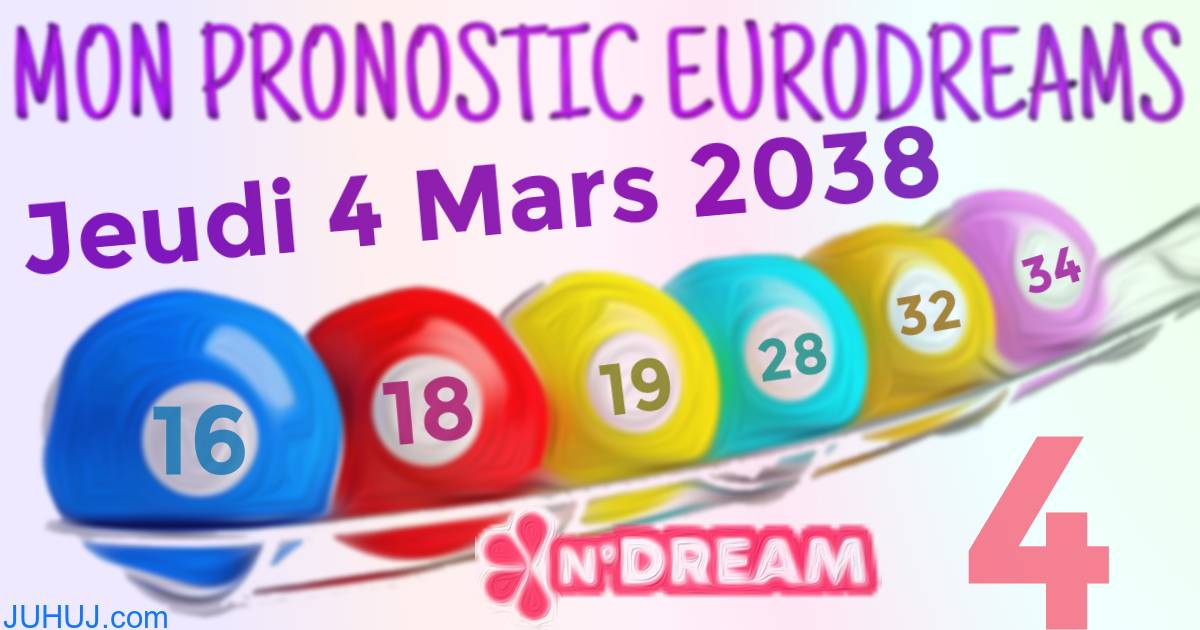 Résultat tirage Euro Dreams du Jeudi 4 Mars 2038.