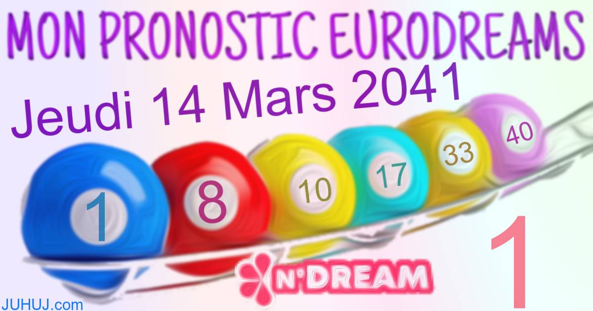 Résultat tirage Euro Dreams du Jeudi 14 Mars 2041.