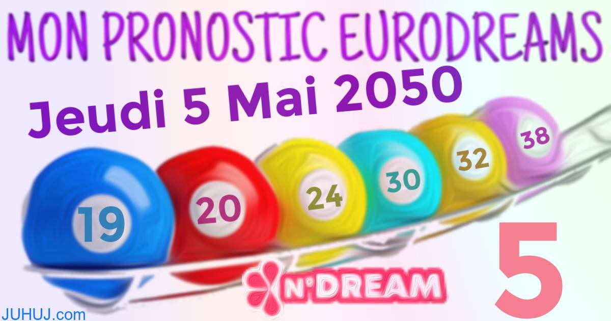 Résultat tirage Euro Dreams du Jeudi 5 Mai 2050.