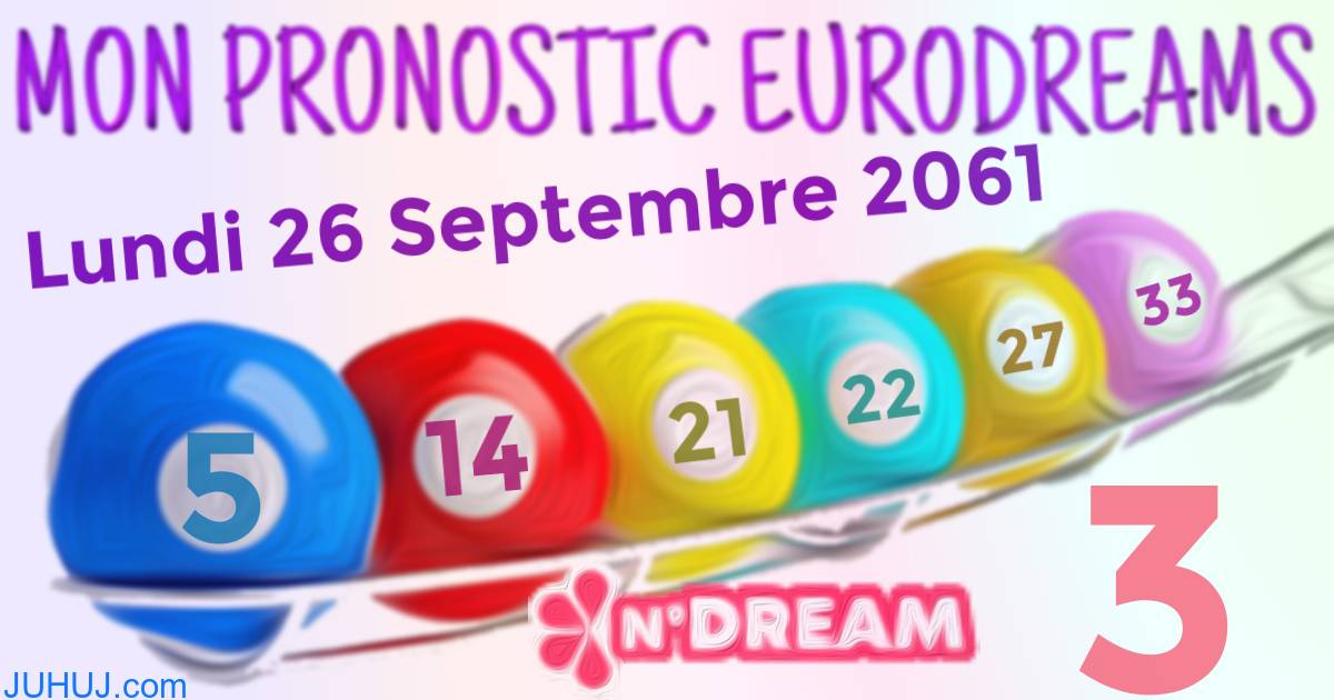 Résultat tirage Euro Dreams du Lundi 26 Septembre 2061.