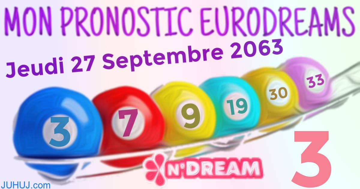 Résultat tirage Euro Dreams du Jeudi 27 Septembre 2063.